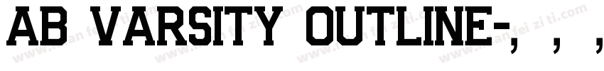 AB VARSITY OUTLINE字体转换